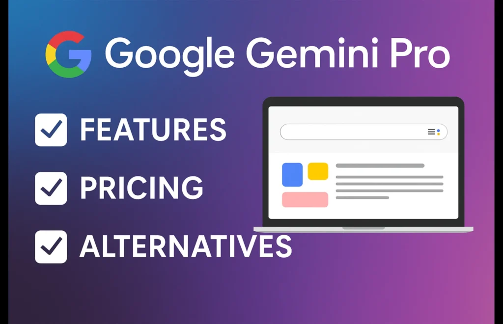 Gemini Pro is Google’s most advanced AI chatbot built to compete with ChatGPT-4 and Claude 3.